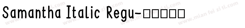 Samantha Italic Regu字体转换